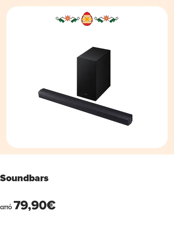 Βρες εδώ soundbars από 79,90 ευρώ. Κέρδισε επιστροφή με κάρτες Eurobank: 15% με πιστωτική ή 3% με χρεωστική.
