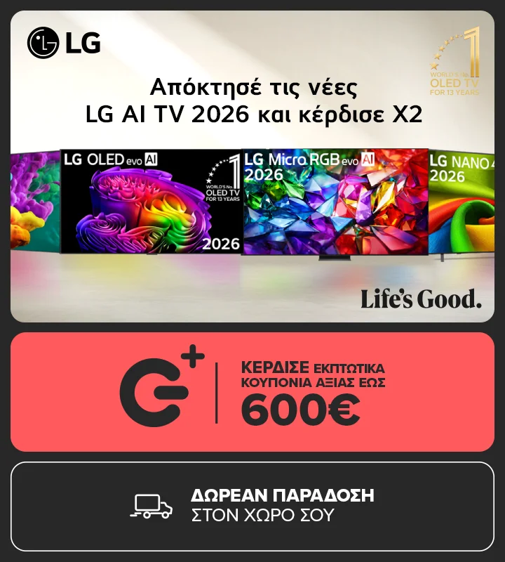 Ανακάλυψε το νέο LG TV Line Up 2026 και κέρδισε έως 600€ σε εκπτωτικά κουπόνια για επόμενες αγορές.