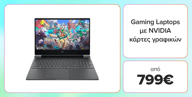 Gaming Laptops με ΝVIDIA κάρτες γραφικών από 799 ευρώ.