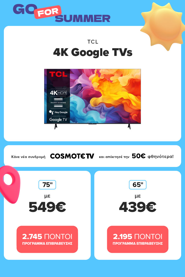 TCL 4K GOOGLE TVS