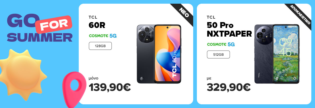 https://www.germanos.gr/images/Promo_Images/Homepage/New_Promo_Sliders/Left_Sliders/Desktop-Teaser-Slider-Summer-Always-On-Smartphones-05_06_25_TCL.jpg