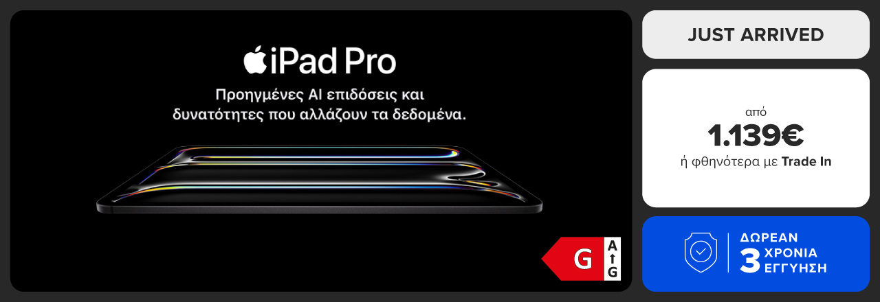 Ήρθε το iPad Pro (Μ5). Απόκτησέ το από 1.139€ ή φθηνότερα με Trade In και δωρεάν 3 χρόνια εγγύηση.