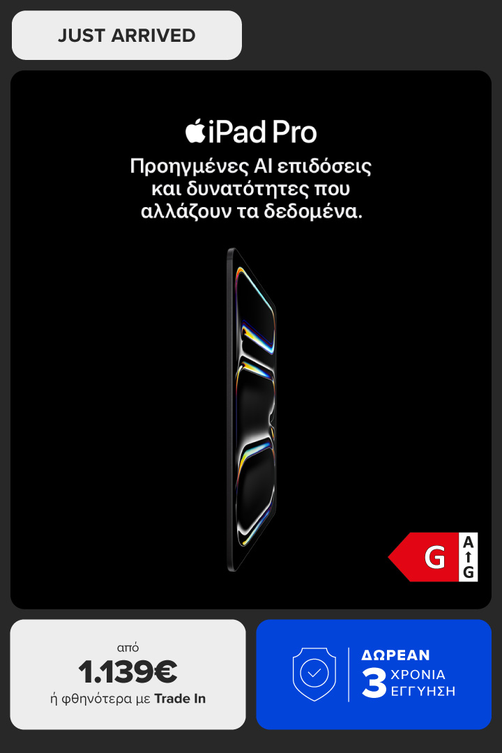 Ήρθε το iPad Pro (Μ5). Απόκτησέ το από 1.139€ ή φθηνότερα με Trade In και δωρεάν 3 χρόνια εγγύηση.
