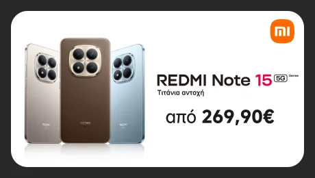XIAOMI Redmi Note 15 Series: Τιτάνια αντοχή!