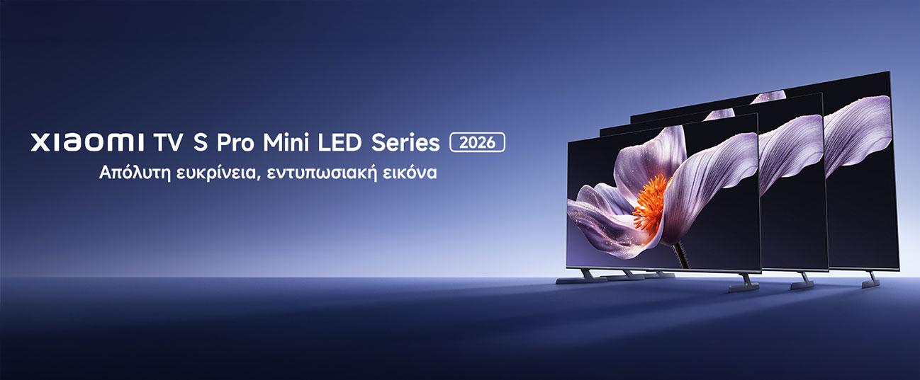 XIAOMI S Pro Mini LED 4K Google TV Τηλεόραση